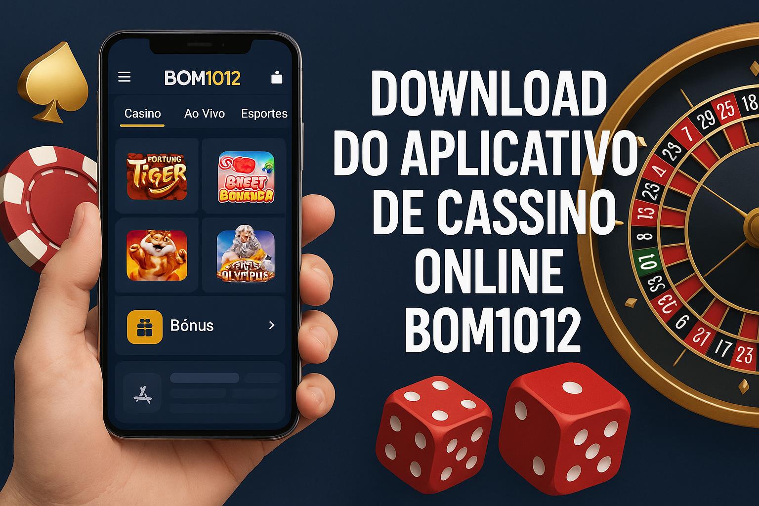 Baixar o BOM1012 Cassino App